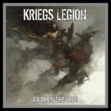 Kriegs Legion -Awaken The Iron- Kriegs Legion -Awaken The Iron-
