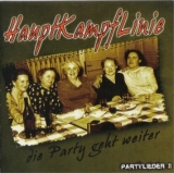Hauptkampflinie -Die Party geht weiter / Partylieder II- HKL Hauptkampflinie -Die Party geht weiter / Partylieder II- HKL