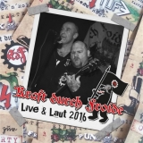 Kraft durch Froide -Live & Laut 2016 LP - schwarz Kraft durch Froide -Live & Laut 2016 LP - schwarz