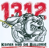 Volksgemurmel - 1312 keiner mag die Bullerei CD Volksgemurmel - 1312 keiner mag die Bullerei CD