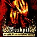 Moshpit -Mirror of an unbroken Faith- Moshpit -Mirror of an unbroken Faith-