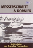 DVD - Messerschmitt & Dornier - Meilensteine des deutschen Flugzeugbaus +++EINZELSTÜCK+++ DVD - Messerschmitt & Dornier - Meilensteine des deutschen Flugzeugbaus +++EINZELSTÜCK+++