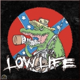 Low Life -Same+++Einzelstück+++ Low Life -Same+++Einzelstück+++