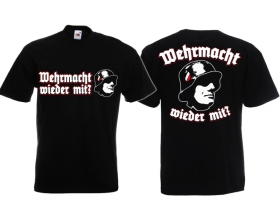 Frauen T-Shirt - Wehrmacht - wieder mit? Frauen T-Shirt - Wehrmacht - wieder mit?