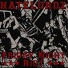 Hatelordz - Friday night riot 7"e; / NYCHC +++ EINZELSTÜCK+++ Hatelordz - Friday night riot 7"e; / NYCHC +++ EINZELSTÜCK+++