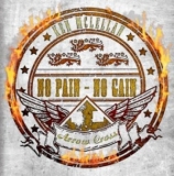 Ken McLellan & Arrow Cross -No Pain No Gain- Ken McLellan & Arrow Cross -No Pain No Gain-